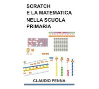 Scratch e la Matematica nella Scuola Primaria