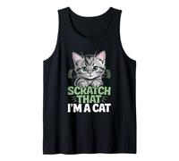 Scratch That I'm a Cat Amo i gatti Feline Pet Meow Love Cats Canotta
