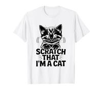 Scratch That I'm a Cat Amo i gatti Feline Pet Meow Love Cats Maglietta
