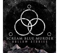 Scream Blue Murder Hollow Stories (CD)