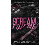 Scream For Me: 1
