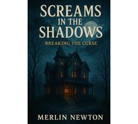 Scream in the Shadow: Breaking the Curse