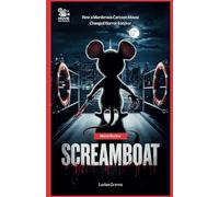 SCREAMBOAT Movie Review: How a Murderous Cartoon Mouse Changed Horror Forever