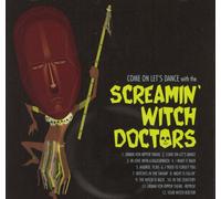 Screamin Witch Doctors - Come on Let S Dance [Import]
