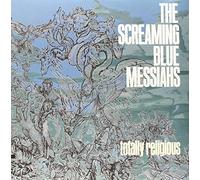 SCREAMING BLUE MESSIAHS - Totally Religious