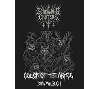 Screaming Critters: Color the Abyss