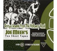 Screaming Lord Sutch & His Savages - Savage Sounds From The Holloway Road - Joe Meek's Tea Chest Tapes