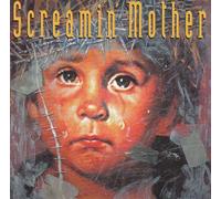 Screaming Mother - Screaming Mother