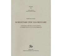 Screditare per valorizzare. Giovanni Tzetze, le sue fonti, i committenti e la co