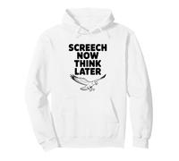 Screech Now Pensa più Tardi Amanti Divertenti del Falco Felpa con Cappuccio