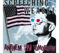 Screeching Weasel - Anthem for a New Tomorrow