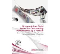 Screen Actors Guild Award for Outstanding Performance by a Female: Screen Actors Guild, Julianna Margulies, Edie Falco, Kyra Sedgwick, The Sopranos
