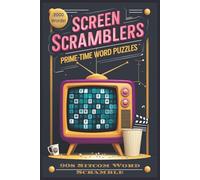 Screen Scramblers: Prime-Time Word Puzzles: A 90s Sitcom Word Scramble