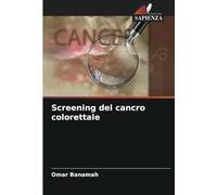 Screening del cancro colorettale