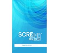 SCREENLY BLOOM: Inner Mind - Diario de Terapia y Registro Emocional: Cuaderno de Acompañamiento Terapéutico con Rueda de Emociones, Seguimiento de ... Autodescubrimiento. Validado por Psicólogos