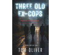 Screenplay - Three Old Ex-Cops