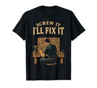 Screw It I'll Fix It Garage Mechanic Funny Daying Maglietta