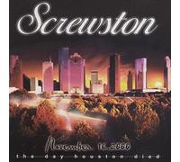 Screwston - Vol. 1-Day Houston Died