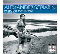 Scriabin, A. - Preludes For Piano (2 CD)