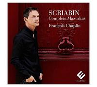 Scriabin/ Chaplin - Complete Mazurkas