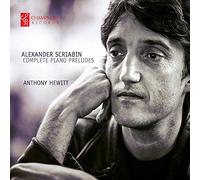 Scriabin/ Hewitt - Scriabin: Complete Piano Preludes