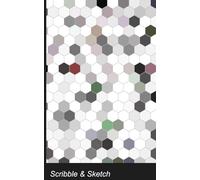 Scribble & Sketch: Your Pocket Companion for Ideas, Doodles, Notes & Imagination | Ruled + Blank | 5x8” | 120 Pages