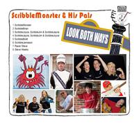 Scribblemonster & His Pals - Look Both Ways