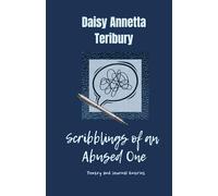 Scribbles of the Abused One: Poetry and Journal Entries