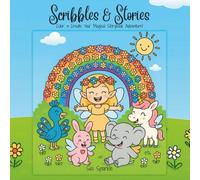 Scribbles & Stories: Coloring and Activity Book for Kids Ages 3-8 | 8.5 x 8.5 inches, 18 Pages | Storytelling, Ad Libs, Reading, Writing, and Creative ... Preschool, Kindergarten, and Early Elementary