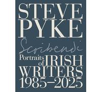Scribendi: Irish Writers 1982-2025