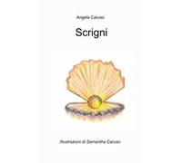 Scrigni. Questo libro e uno scrigno, fatto di tanti scrigni preziosi