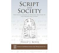 Script and Society: The Social Context of Writing Practices in Late Bronze Age Ugarit: 3