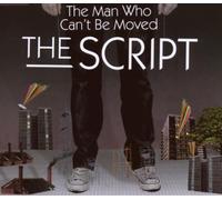 Script,the - The Man Who Can'T Be Moved/Premium