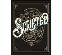 Scripted. Custom lettering in graphic design - Shaoqiang Wang