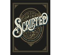 Scripted. Custom lettering in graphic design - Shaoqiang Wang