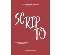 SCRIPTO: La creatività in azione