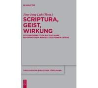 Scriptura, Geist, Wirkung (Copertina rigida) Theologische Bibliothek Töpelmann
