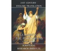 Scriptural Research Institut Testaments of the Patriarchs Collectio (Tascabile)