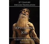 Scriptural Research Institute Septuagint - Job (Copertina rigida) Septuagint