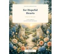 Scripture Coloring Devotional for Hopeful Hearts: Scripture, Devotions, and Peaceful Coloring Pages for Encouragement, Reflection, and Renewed Hope