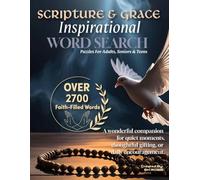 Scripture & Grace: Inspirational Word Search Puzzles for Adults, Seniors & Teens