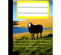 Scripture Inspired NoteBook Psalm 23:1-3: A Christian Journal Featuring Psalm 23:1-3 | Wide Ruled | 200 Pages | Inspirational Faith-Based Notebook for Reflection, Devotionals, or Sermon Notes