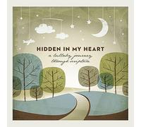 Scripture Lullabie Hidden in My Heart (A Lullaby Journey Through Scripture (CD)