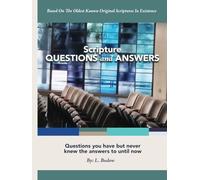 Scripture Questions and Answers: Criteria For Life
