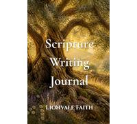 Scripture Writing Journal: 120 Bible Verses to Copy, Reflect On, and Pray Through