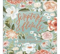 Scriptures and Florals 2025 Wall Calendar