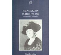 Scritti 1921-1958 [Paperback] [Jun 01, 2006] Klein, Melanie and Guglielmi, A.