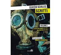 Scritti. A rip in the fabric 2011-2012. Malpertuis 2012-2013 (Vol. 1)