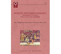 Scritti apocrifi giudaici. Frammenti di vita nelle voci delle don