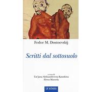 Scritti dal sottosuolo